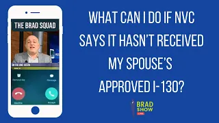 What Can I Do If NVC Says It Hasn’t Received My Spouse’s Approved I-130?