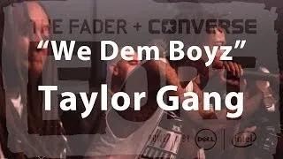 Wiz Khalifa and Taylor Gang, "We Dem Boyz" - Live at The FADER FORT