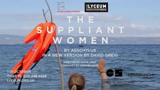 Making of The Suppliant Women