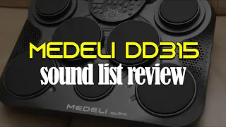 MEDELI DD315 FULL SOUND LIST REVIEW 1-50 (NO TALKING)