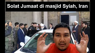 Pengalaman solat Jumaat di masjid Syiah di Iran