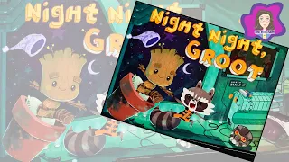 Read Along | Night Night, Groot (with Highlighted words!)