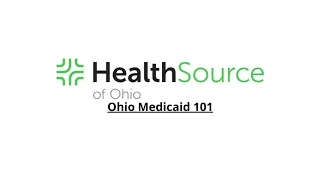Ohio Medicaid 101