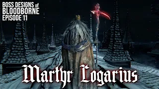 Martyr Logarius || Boss Designs of Bloodborne #11 (blind run)