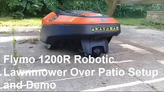 Flymo 1200R Robotic Lawnmower Over Patio Setup and Demo