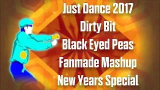 Just Dance 2020 Dirty Bit - Black Eyed Peas Fanmade Mashup New Years Special