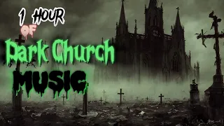 1 Hour of Dark Church Music - Horror Instrumental - Shadow's Symphony