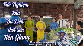 Khám Phá Khu Du Lịch Thới Sơn Tiền Giang - THOI SON ALCOHOLIC TOURIST AREA