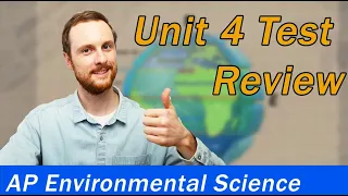 AP Environmental Science Unit 4 Review (Everything You Need to Know!)