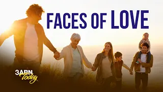 Faces of Love | 3ABN Today Live (TDYL230005)