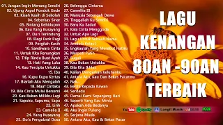 Lagu Lawas Indonesia Terbaik Dan Terpopuler Sepanjang Masa - Tembang Kenangan Indonesia Terbaik