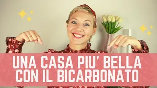 BICARBONATO: 5 FANTASTICI USI per la PULIZIA DELLA CASA!