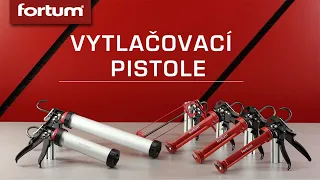 FORTUM Profesionální vytlačovací pistole na tmely