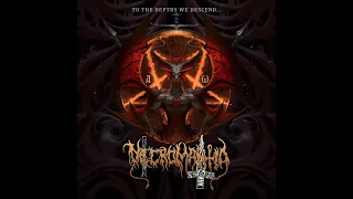 Necromantia - To the Depths We Descend    (Full Album, 2021)