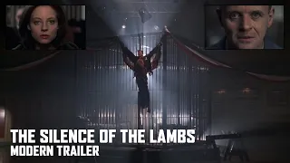 The Silence Of The Lambs modern trailer