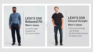 Levi’s 550 Vs 559 Jeans - What's the difference