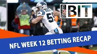 NFL Week 12 Betting Recap | Sports BIT | NFL Picks