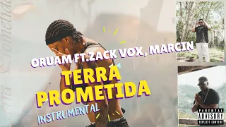 Oruam ft  Zack Vox, Marcin terra prometida instrumental  ( prod. pablin )