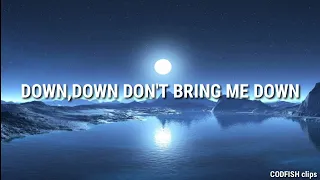 CODFISH| Don't bring me down (FULL VERSION)|Lyrics