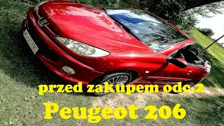 🚗 Przed Zakupem odc.2 Peugeot 206 🚗 #206 #zakup  #peugeot #samochód VF32DNFUF43214817