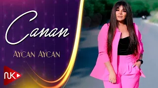 Canan - Aycan Aycan