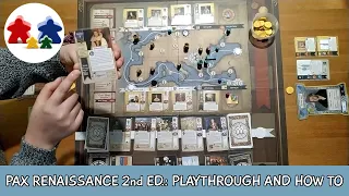 Pax Renaissance 2nd Edition - two players (son vs. dad), quick playthrough and how to play