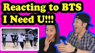 FIRST TIME REACTING TO BTS I NEED U (Dance Practice)!!!!