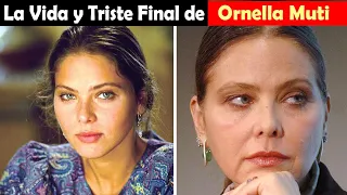 La Vida y El Triste Final de Ornella Muti