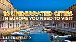 Top 10 Underrated Cities in Europe You Need to Visit | The Traveller