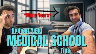 High Yield Tips I Wish I Knew BEFORE Starting Medical School...