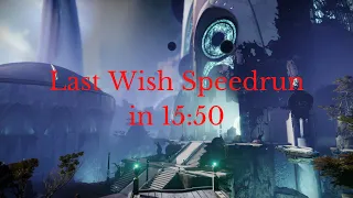 Last Wish Speedrun in 15:50