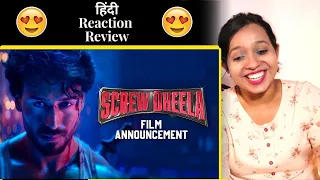 SCREW DHEELA | Film Announcement REACTION | Tiger Shroff | Shashank Khaitan | By Chitra