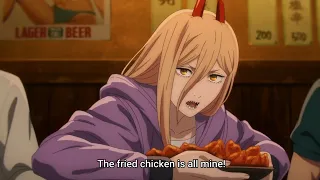 Power Steals the Sashimi and Fried Chicken  Chainsaw Man Episode 7