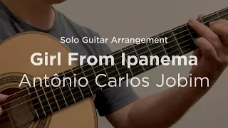 'Girl From Ipanema' by Antonio Carlos Jobim | Classical guitar arrangement / fingerstyle cover