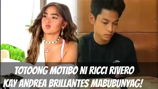 TOTOONG MOTIBO NI RICCI RIVERO KAY ANDREA BRILLANTES KAYA NIYANILAGAWAN AY MABUBUNYAG NA! #fyp