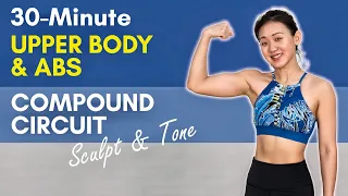 30-Minute Upper Body & Abs Compound Circuit (Sculpt & Tone) | Joanna Soh