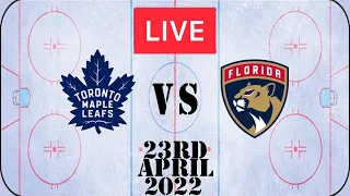 Toronto Maple Leafs vs Florida Panthers Full Game Live Stream 23rd April 2022 l Reactions