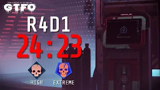 GTFO - R4D1 Extreme in 24:23 [World Record]