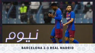 Barcelona 2-3 Real Madrid, El Clásico, Spanish Supercopa Semi-Finals 2022 - MATCH REVIEW