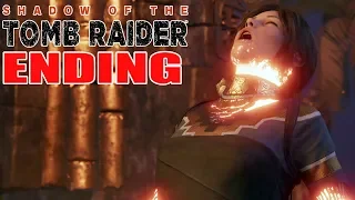 Shadow of the Tomb Raider Ending & Final Boss - Gameplay Walkthrough Part 9