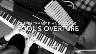 Fool's Overture - Supertramp Piano Cover