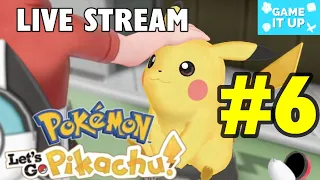 Pokemon Let's Go Pikachu LIVE STREAM #6