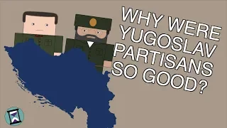 Why were the Yugoslav Partisans so Effective? (Short Animated Documentary)