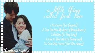 [PLAYLIST] A Little thing called first love (songs from the drama only)