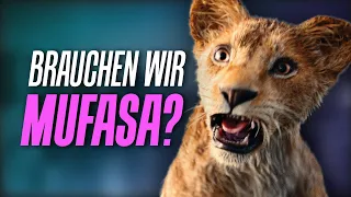 MUFASA: Ist der neue DER KÖNIG DER LÖWEN unnötig? | Podcast