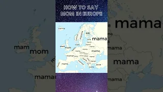 How To Say ”Mom” in Europe #shorts #geography #europe