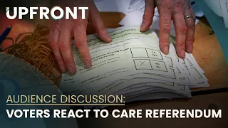 Voters react to Care referendum  | Upfront with Katie Hannon