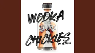 Wodka Chickies