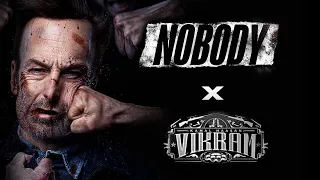 Nobody X Vikram