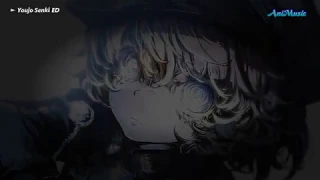 幼女戦記 / Youjo Senki ED 1 [Romaji / English / Japanese Lyrics]